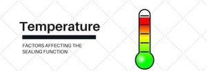 temperature-affecting-sealing-function